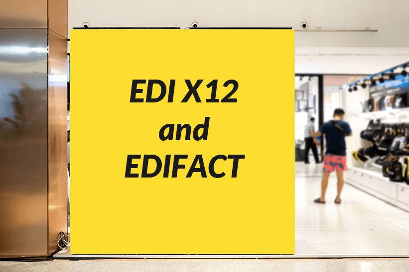 EDI x12 EDI X12 and EDIFACT